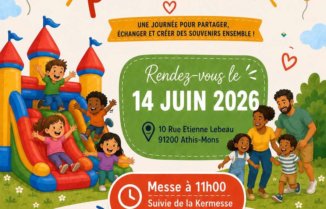 Kermesse paroissiale d’Athis-Mons le 14 Juin de 12 h à 18 h